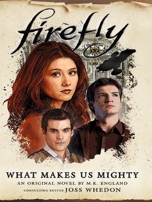 cover image of Firefly--What Makes Us Mighty